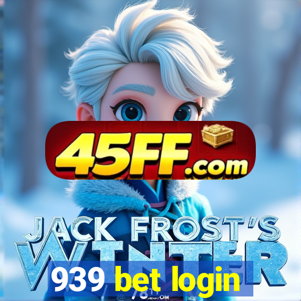 939 bet login